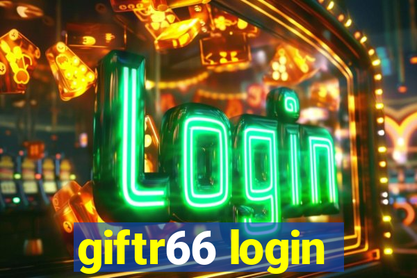 giftr66 login